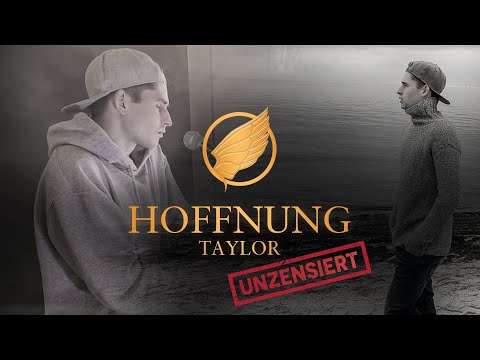 TAYLOR - Hoffnung (Musikvideo)